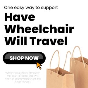 Have Wheelchair Will Travel